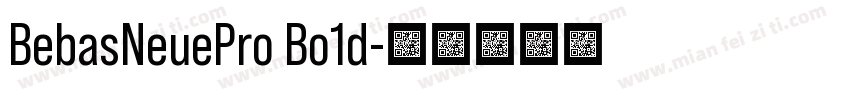 BebasNeuePro Bo1d字体转换